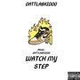 Watch My Step