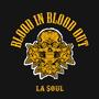 Blood in blood out (Explicit)