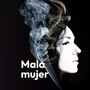 Mala mujer