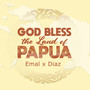 God Bless The Land Of Papua