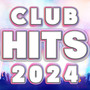 CLUB HITS 2024 (DJ Mix)