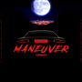 Maneuver (Radio Edit)