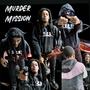 Murder Mission (Explicit)