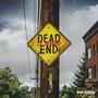 Dead End (Explicit)