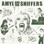 Amyl and The Sniffers (Explicit)