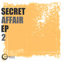 Secret Affairs EP Vol. 2