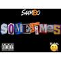 SOMETIMES (Explicit)