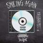 Smiling Again (feat. zion & Sluggr!) [Explicit]