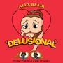 Delusional (feat. Stone Mecca & Bobby Ray Sparks II)