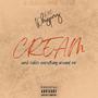 Cream (Explicit)