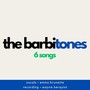 The Barbitones - 6 Songs