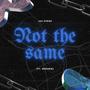 Not the same (feat. Moezby) [Explicit]