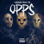 Message From The OPPS (Explicit)