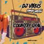 Country Gyal (feat. Randy Green) [Explicit]