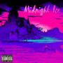 Midnight Ice (Explicit)