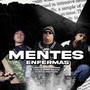 Mentes Enfermas (Explicit)