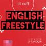 English Freestyle (Explicit)