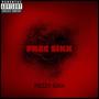 FREE SIXX (Explicit)