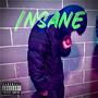 Insane (Explicit)