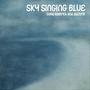 Sky Singing Blue