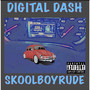 Digital Dash (Explicit)