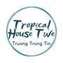 Tropical House Twe