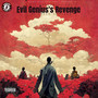 Evil Genius's Revenge (Explicit)