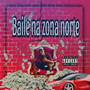 Baile Na Zona Norte (Explicit)