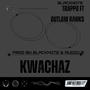 KWACHA (feat. TRAPPO & OUTLAW_RANKS) [Explicit]