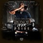 Honor Over Pride (Explicit)