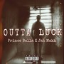 Outta Luck (feat. Prince DaDon) [Explicit]