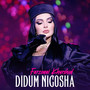 Didum Nigosha