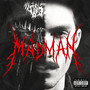 Madman (Explicit)