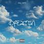 Dreamin (Explicit)