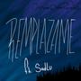 Remplazame (feat. SadLu)