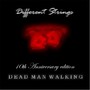 Dead Man Walking (10th Anniversary Edition)