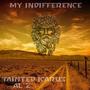 My Indifference (feat. AL'Z)