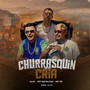 Churrasquin dos Cria (Explicit)