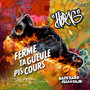Ferme ta gueule pis cours (Backyard challenge)