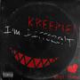 I'M KREEPIE! (Explicit)