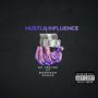 Hustle Influence (feat. Bandman Khaos) [Explicit]