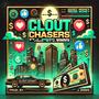 Clout Chasers (feat. Reese Money) [Explicit]