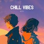 Chill Vibes