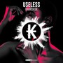 Useless