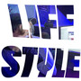 Life Style (Explicit)