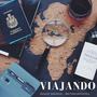 Viajando (Explicit)