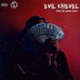 Evil Knievel (Explicit)