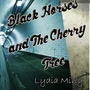 Black Horses and the Cherry Tree