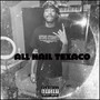 All Hail Texaco (Explicit)