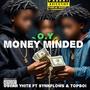 Money Minded (feat. Synkflows & Topboi) [Explicit]